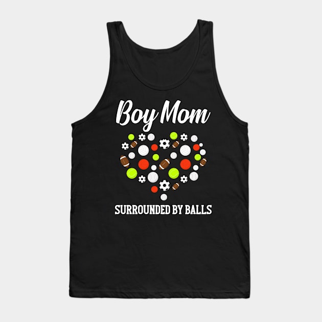 Boy Mom Surrounded By Balls Tank Top by ScottsRed